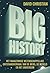 Big History by David Christian