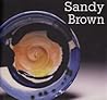 Sandy Brown : Ceramic Monograph No 5