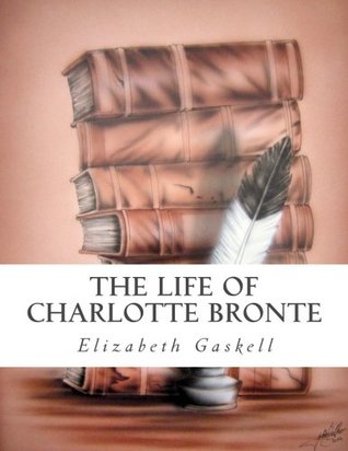 The Life Of Charlotte Bronte