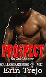 Prospect by Erin Trejo Prospect by Erin Trejo