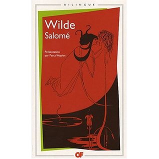 Salome : bilingual edition in French and English