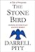 The Stone Bird: A Tale of P...