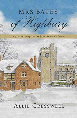 Mrs Bates of Highbury (Kindle Edition)