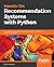 Hands-On Recommendation Systems with Python: Start building powerful and personalized, recommendation engines with Python