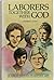 Laborers Together With God: Twenty-Two Great Women in Baptist Life