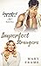 Imperfect Strangers (Imperfect, #5)