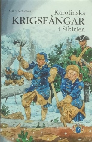 Karolinska krigsfångar i Sibirien