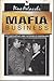 Mafia Business: The Mafia E...