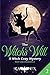 The Witch's Will (Dark Lake...
