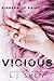 Vicious (Sinners of Saint, #1)