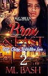 Brax & East 2: That Crazy, Forbidden Love
