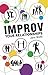 Improv Your Relationships