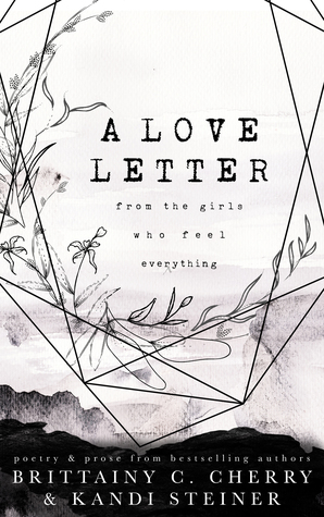 A Love Letter from the Girls Who Feel Everything (Unknown Binding)