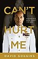 Image for Can't Hurt Me