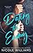Dating the Enemy by Nicole  Williams