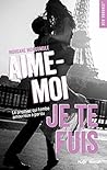 Book cover for Aime-moi je te fuis