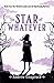 The Star of Whatever (The Western Lands and All That Really Matters, #2)