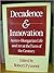 Decadence and Innovation: Austria-Hungary in the Fin-De-Siecle