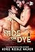 Ride or Dye (Curl Up and Dy...