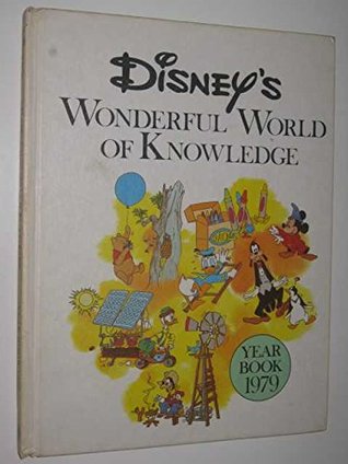 Disney's Wonderful World of Knowledge - Year Book 1979 (Hardcover)