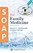 SOAP for Family Medicine by Daniel C. Maldonado