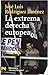 La extrema derecha europea (Historia / History, 4222) (Spanish Edition)