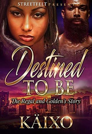 Destine to Be: (Shawty Fell in Love with a Star Finale)