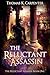 The Reluctant Assassin (The...