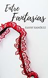 Entre Fantasías (Spanish Edition)