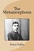 The Metamorphosis