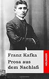 Prosa aus dem Nac...