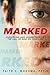 Marked: Understanding and Unraveling The Call Of God On Your Life