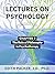 Lectures on Psychology: Cha...