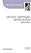 Crítica e libertação na psicologia by Ignacio Martín-Baró