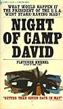 Night of Camp David by Fletcher Knebel
