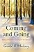 Coming and Going