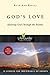 God's Love: Knowing God Through the Psalms (LifeGuide Bible Studies)