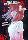 Can You Just Die, My Darling?, Vol. 4 by Majuro Kaname