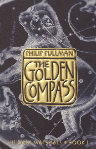 The Golden Compass (His Dark Materials #1)