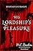 His Lordship's Pleasure