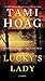 Lucky's Lady by Tami Hoag Lucky's Lady by Tami Hoag