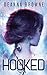 Hooked (Hardwired Trilogy)