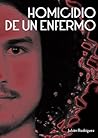 Homicidio de un enfermo
