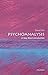 Psychoanalysis: A Very Short Introduction (Very Short Introductions)