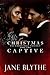 Christmas Captive (Christmas Romantic Suspense, #2)