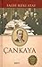 Cankaya: Ataturk'un Dogumundan Olumune Kadar