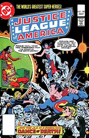 Justice League of America (1960-1987) #180