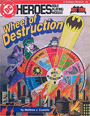 Wheel of Destruction (DC Heroes RPG)