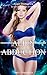 Alien Abduction: Erotica Short Stories - Sci Fi Romance & Paranormal Erotika Anthology