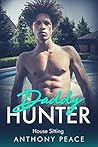 Daddy Hunter : House Sitting